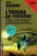 L' enigma dei visitatori