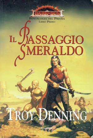 Il passaggio smeraldo Pentalogia del prisma volume primo - Troy Denning - copertina