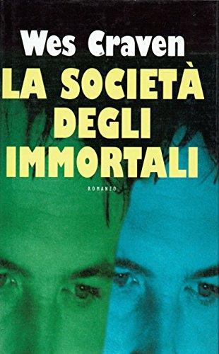 La società degli immortali - Prima Edizione - Wes Craven - copertina