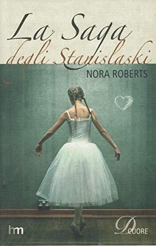 La saga degli Stanislaski - Nora Roberts - copertina