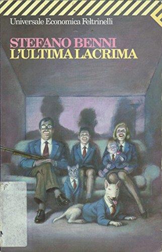 L' ultima lacrima - Stefano Benni - copertina