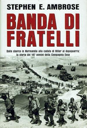 Banda di fratellli - Stephen E. Ambrose - copertina