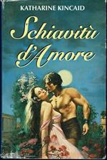 Schiavitù d'Amore