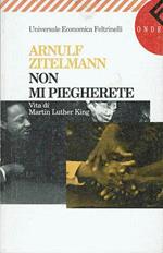 Non mi piegherete