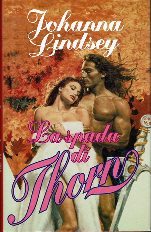 La spada di Thorn - Johanna Lindsey - copertina