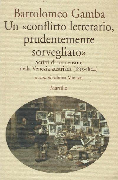 Un conflitto letterario prudentemente sorvegliato - Bartolomeo Gamba - copertina