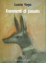 Frammenti di passato