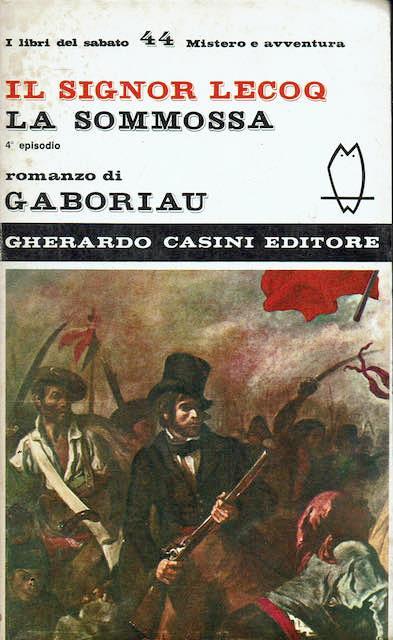 Il signor Lecoq. La sommossa 4 epis - Émile Gaboriau - copertina