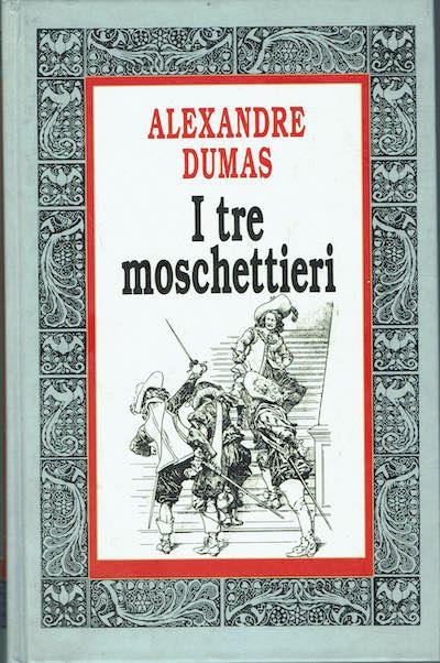 I tre moschettieri - Alexandre Dumas - copertina