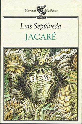 Jacare' - Luis Sepùlveda - copertina