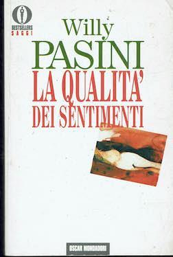 La qualita' dei sentimenti - Willy Pasini - copertina