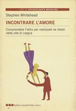 Incontrare l'amore