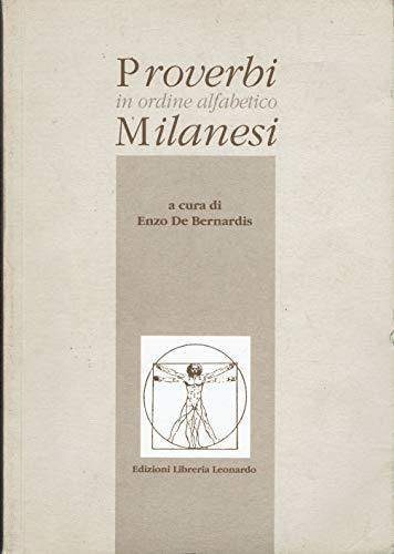 Proverbi milanesi in ordine alfabetico - E. De Bernardis - copertina