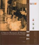 L' opera Romani di Nomi e l'assistenza e la beneficenza in Destra Adige