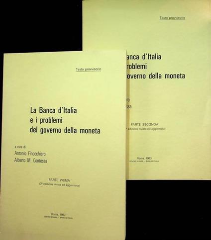 La Banca d'Italia e i problemi del governo della moneta - Antonio Finocchiaro - copertina