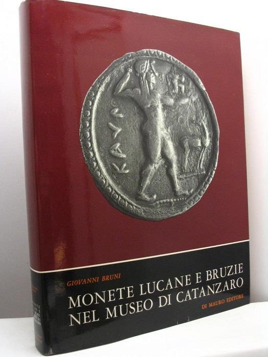 Monete lucane e bruzie nel museo di Catanzaro - Giovanni Bruni - copertina