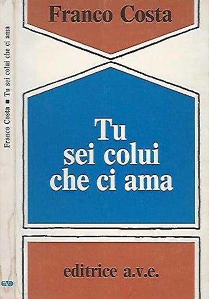 Tu sei colui che ci ama - Franco Costa - copertina