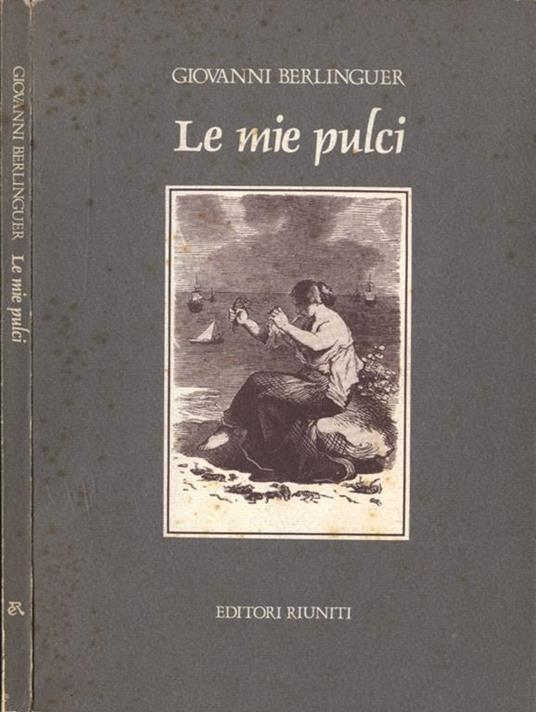 Le mie pulci - Giovanni Berlinguer - copertina