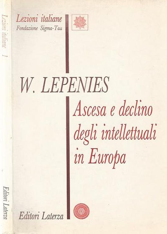 Ascesa e declino degli intellettuali in Europa - Wolf Lepenies - copertina