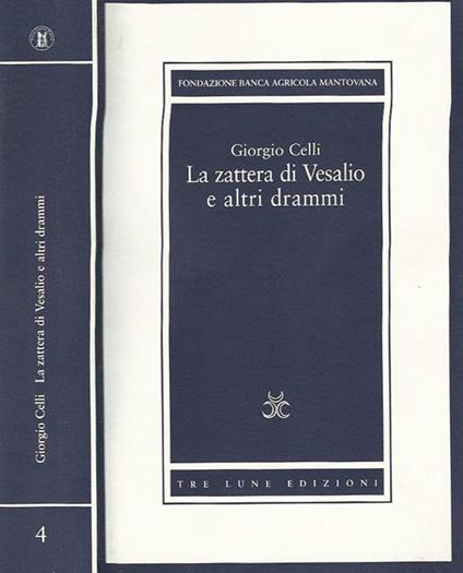 La zattera di Vesalio e altri drammi - Giorgio Celli - copertina