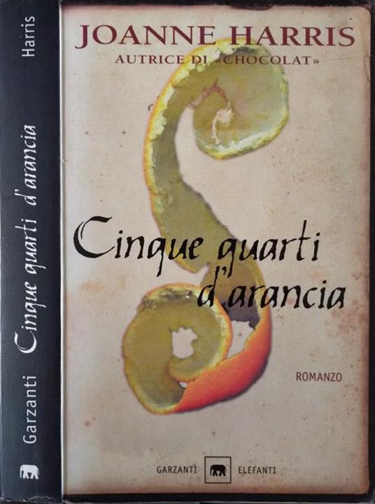 Cinque quarti d'arancia - Joanne Harris - copertina