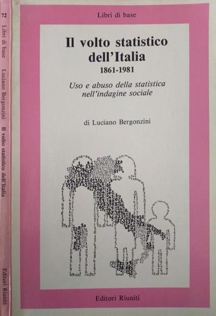 Il volto statistico dell'Italia - Luciano Bergonzini - copertina