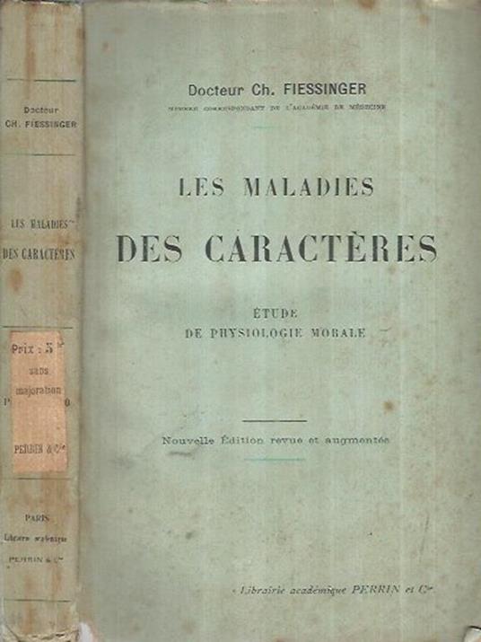 Les maladies des Caractères - Charles Albert Fiessinger - copertina