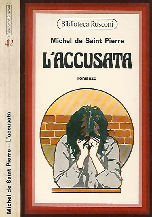 L' accusata - Michel de Saint-Piere - copertina