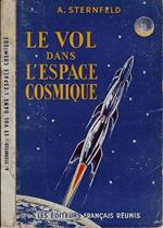 Le vol dans l'espace cosmique