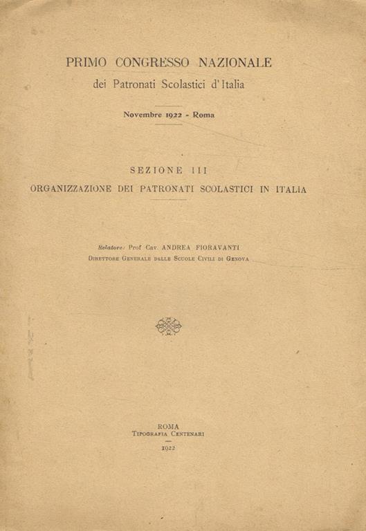 Primo congresso nazionale dei Patronati scolastici d'Italia novembre 1922, Roma - Andrea Fioravanti - copertina