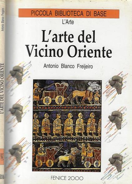 L' arte del Vicino Oriente - copertina