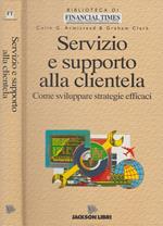 Servizio e supporto alla clientela