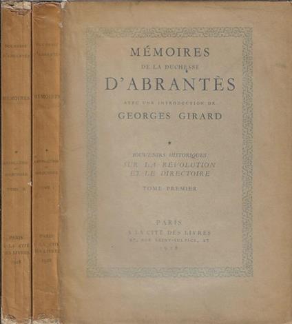 Mémoires de la duchesse d'Abrantès tome I, II - Duchesse d'Abrantès - copertina