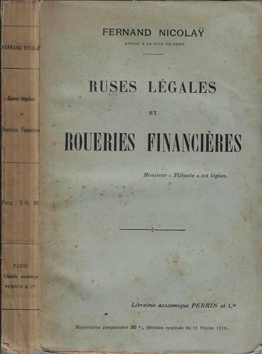 Ruses légales et roueries financières - Fernand Nicolay - copertina