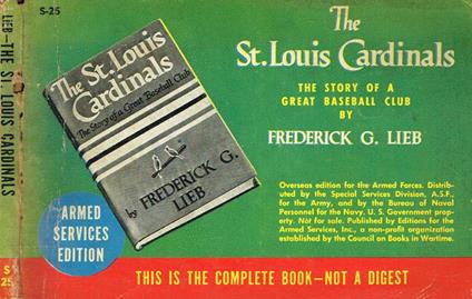 The St.Louis Cardinals - Frederick G. Lieb - copertina