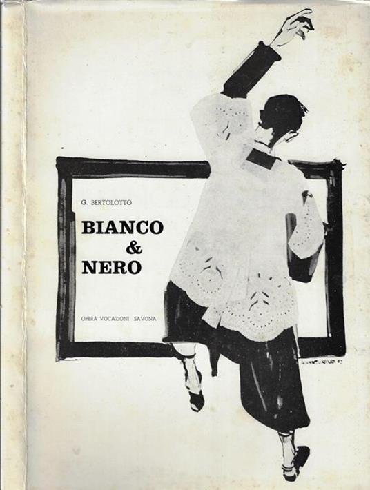 Bianco & nero - Gianfranco Bertolotto - copertina