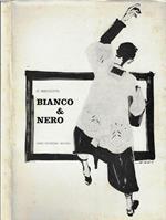 Bianco & nero