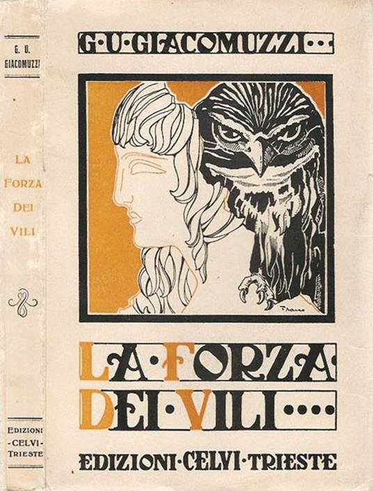 La forza dei vili - G. U. Giacomuzzi - copertina