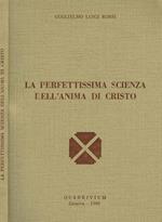 La perfettissima scienza dell'anima di Cristo