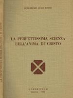 La perfettissima scienza dell'anima di Cristo