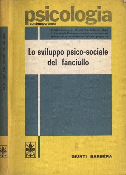 Lo sviluppo psicosociale del fanciullo - Irene M. Josselyn - copertina