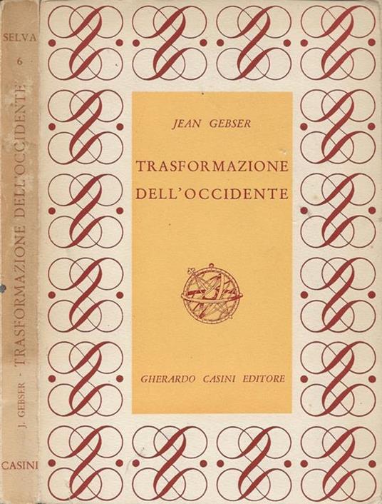 Trasformazione dell'Occidente - Jean Gesber - copertina