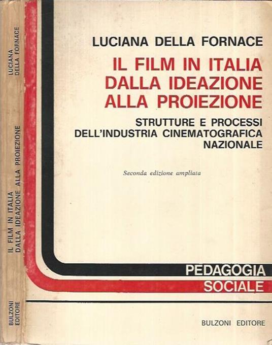 Il film in Italia, dalla ideazione alla proiezione - copertina