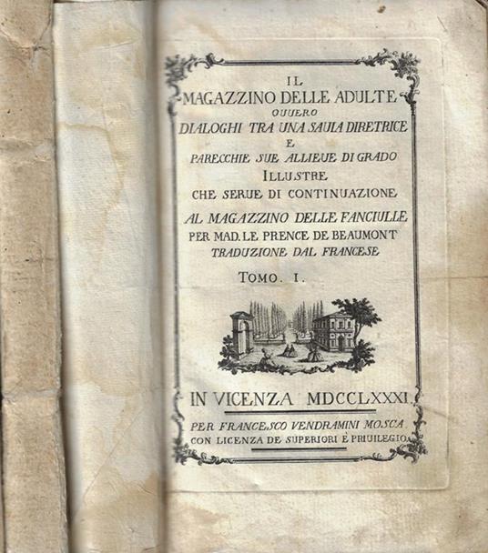 Il magazzino delle adulte ovvero dialoghi tra una savia diretrice e sue  parecchie allieve di grado