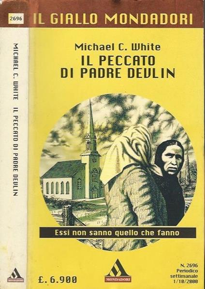 Il peccato di Padre Devlin - Michael C. White - copertina