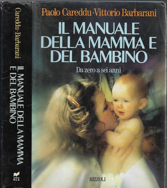 Il manuale della mamma e del bambino