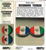 Dizionario tecnico. Francese-italiano italiano-francese