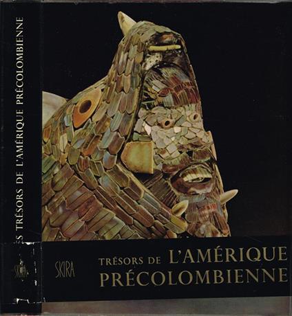 Les trésors de l'Amerique Précolombienne - S. K. Lothrop - copertina