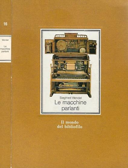 Le macchine parlanti - Siegfried Wendel - copertina