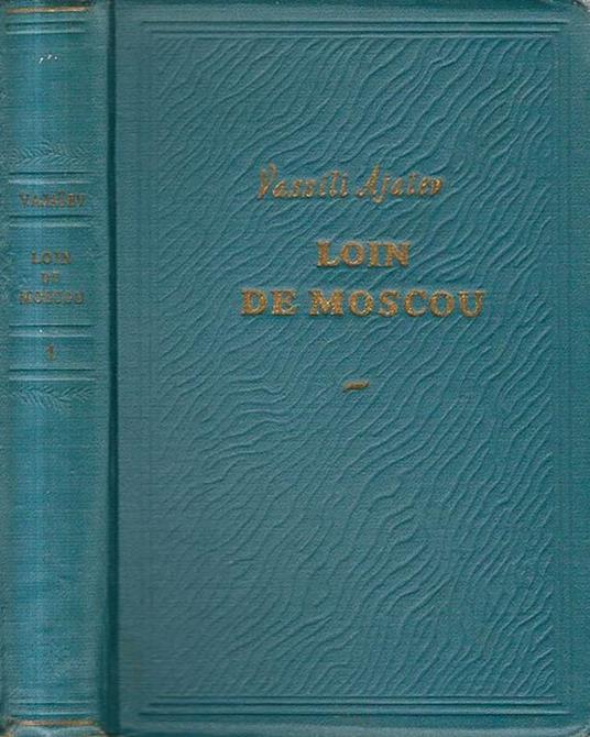 Loin De Moscou - Vassili Ajaiev - copertina